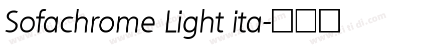 Sofachrome Light ita字体转换